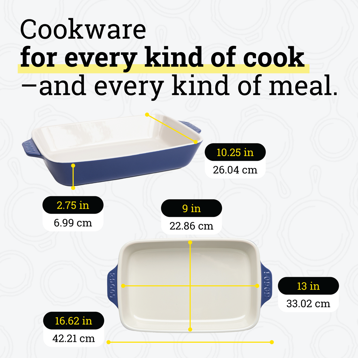 Dimensional drawings of casserole dish. Product height is 2.75 inches, width is 10.25 inches, length is 16.62 inches. Cooking surface width is 9 inches, surface length is 13 inches.